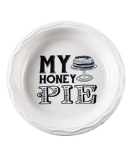 Load image into Gallery viewer, My Honey Pie Pie Plate
