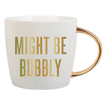 Load image into Gallery viewer, Might Be Bubbly 14 oz Coffee Mug - Bachelorette Party Mug - Bridesmaid Gifts Mug
