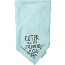 Load image into Gallery viewer, Cuter Than Your Girlfriend - Pet Bandanna - Large
