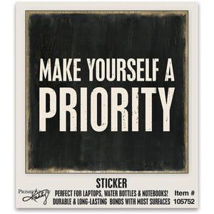 Vinyl Sticker | Make Yourself A Priority