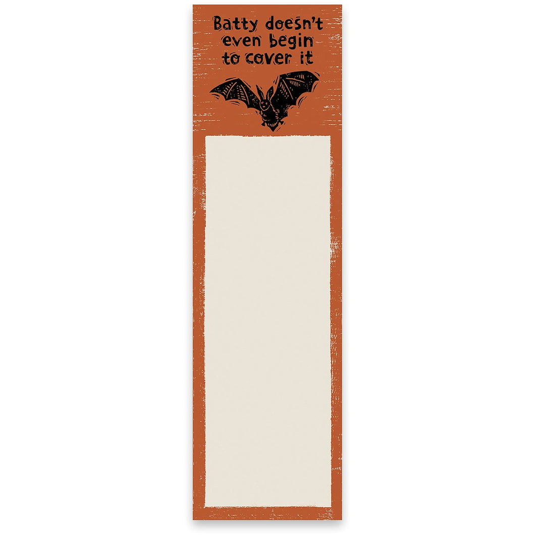 List Notepad | Batty Doesn't Even Cover It | Magnetic