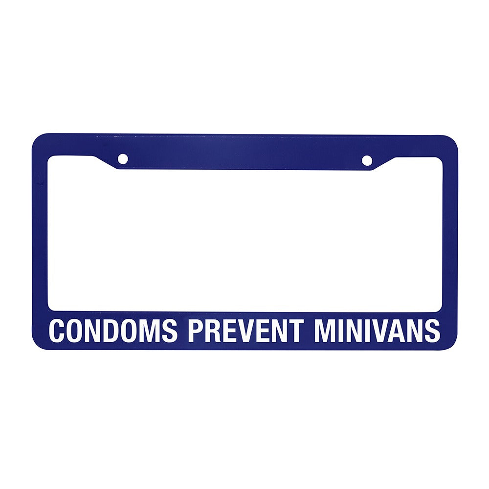 License Plate Frame - Condoms Prevent Minivans