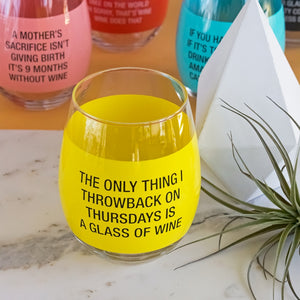 Throwback Thursday Wine Glass | Wine Gift Glass