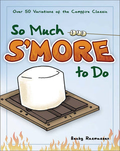 So Much S'more to Do Book | Camping S’mores Books For Kids