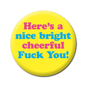 Button | Cheerful F*** You | Rude Badge