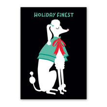 Load image into Gallery viewer, Holiday Finest Greeting Card
