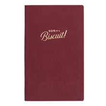 Load image into Gallery viewer, Velvet Covered Planner “Son of a Biscuit” - Tall Notebook
