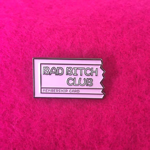 Enamel Pin | Bad Bitch Club