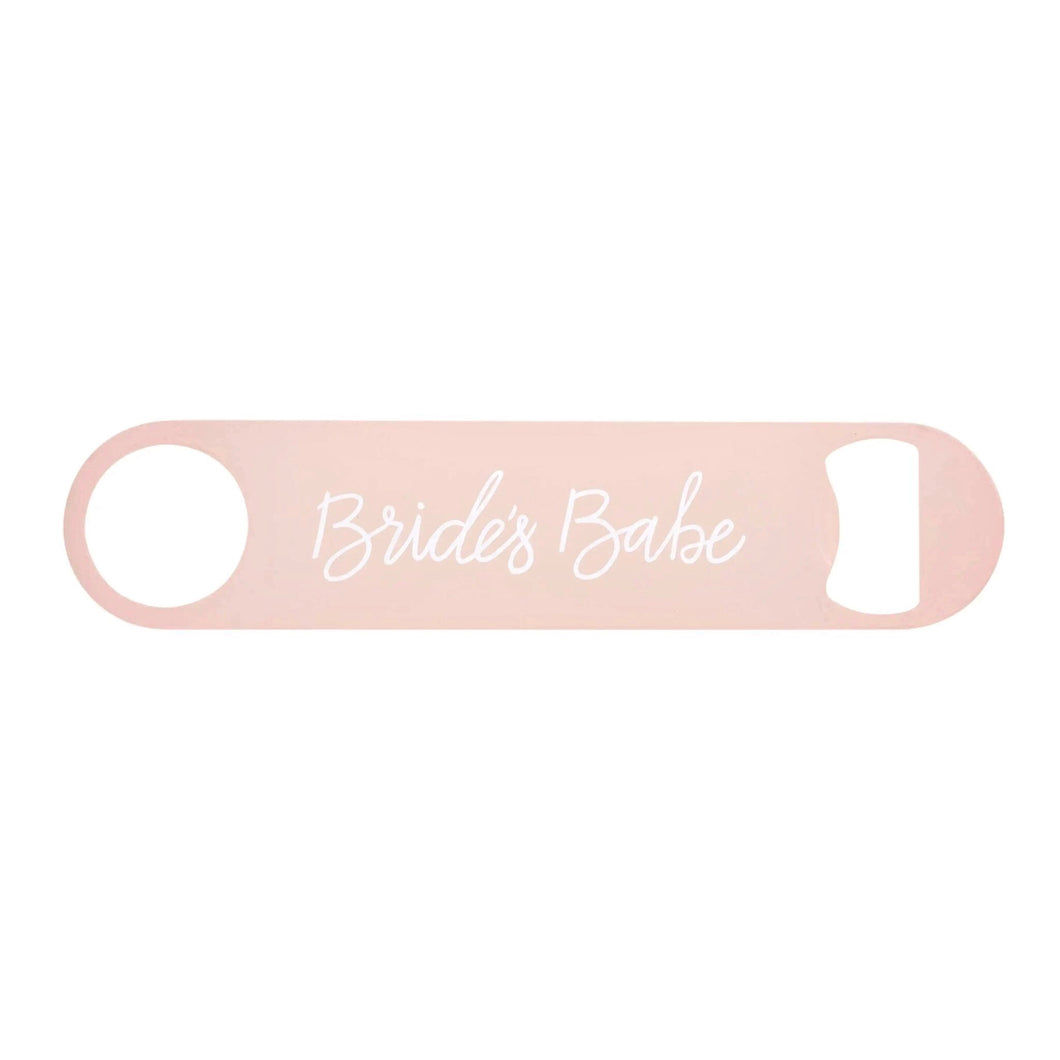 Bride’s Babe Metal Bottle Opener | Funny Large Pink Bottle Opener