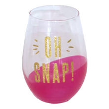 Load image into Gallery viewer, Stemless Wine Glass - Oh Snap! Funny Wine Glass - Wine Gift Glass
