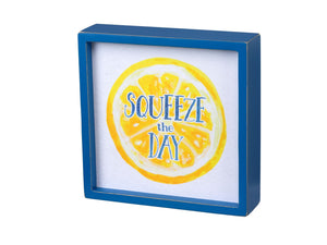 Squeeze The Day Blue Box Sign