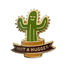 Load image into Gallery viewer, Enamel Pin | Not A Hugger
