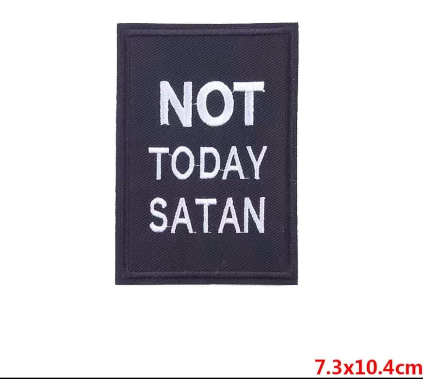 Iron-On Patch | Not Today Satan